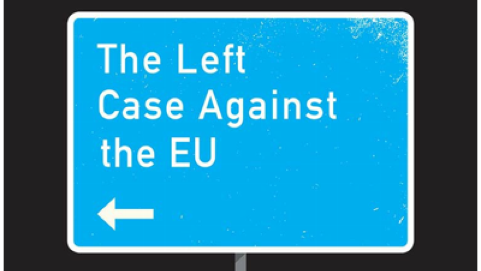 Bokomslaget til The Left Case against the EU.
