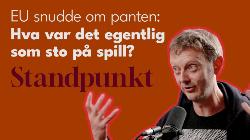 EU snudde om panten: Hva var det egentlig som sto på spill?